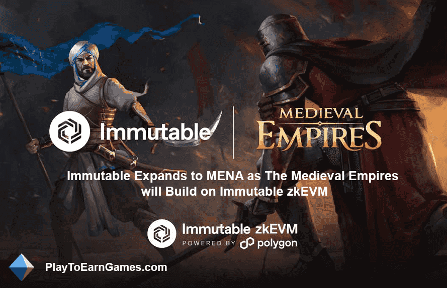 Medieval Empires Form Alliance with Immutable zkEVM to Expand MENA Market