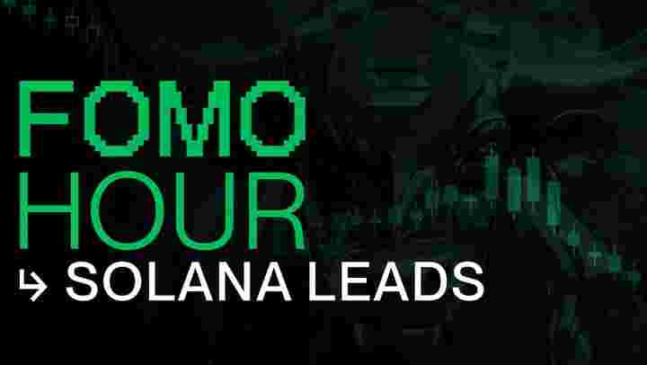 Episode 162: Solana Takes the Lead in the Latest FOMO Hour