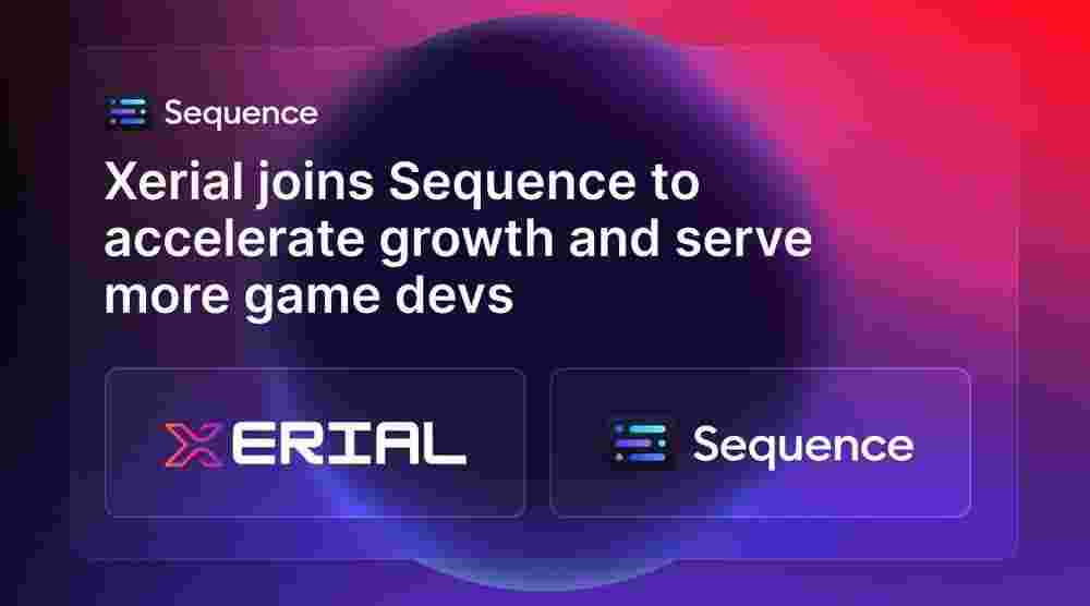 Xerial Partners with Sequence for Enhanced Web3 Gaming Expansion in Latin America