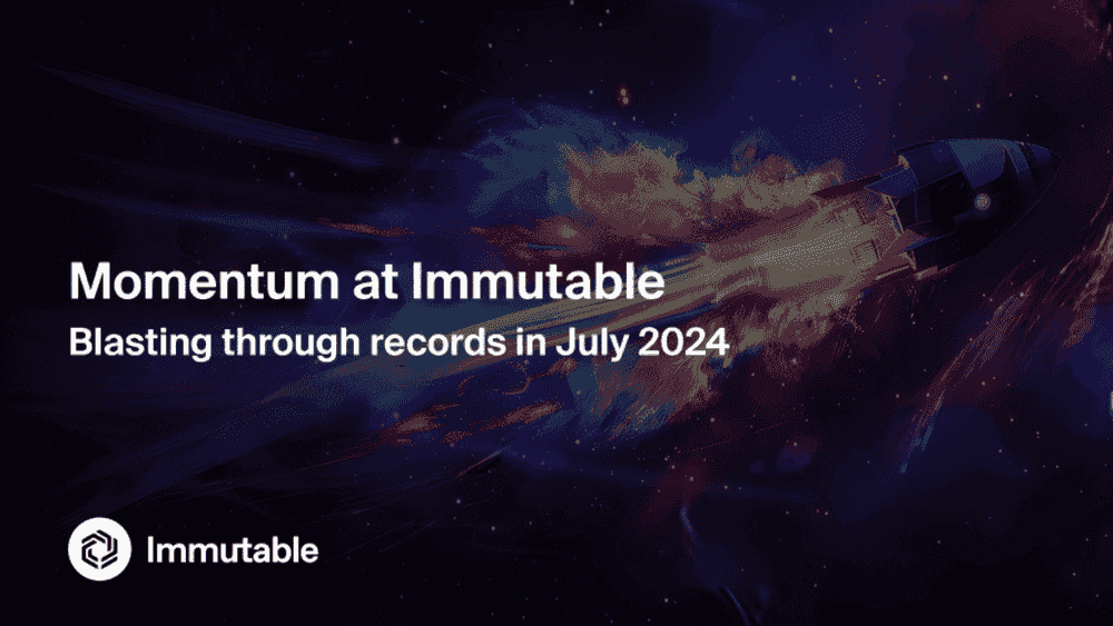 Discover How Immutable Shattered Expectations with Its Explosive Growth in July 2024