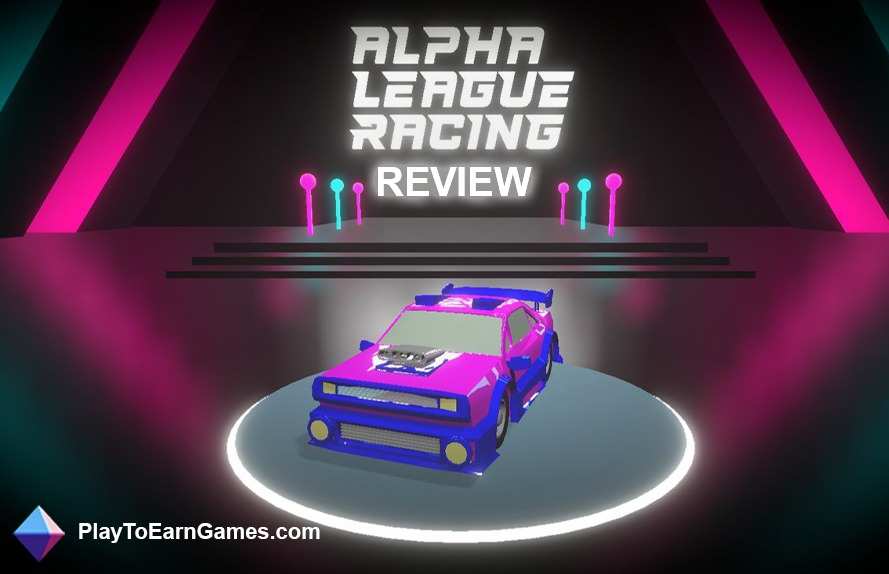 Alpha League Racing: NFT Thrills and Play-to-Earn Excitement - Game Review