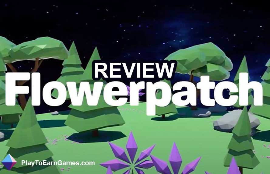 Flowerpatch - NFT Game Review