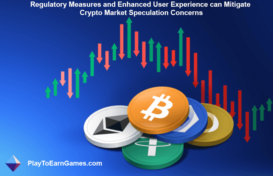 Regulatory Measures and Enhanced User Experience can Mitigate Crypto Market Speculation Concerns