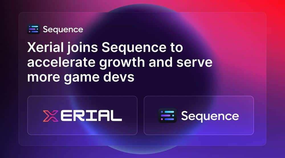 Xerial Teams Up with Sequence for Web3 Gaming Boost in LATAM