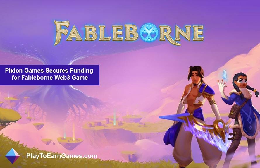 Pixion Games Secures Funding for Fableborne Web3 Game