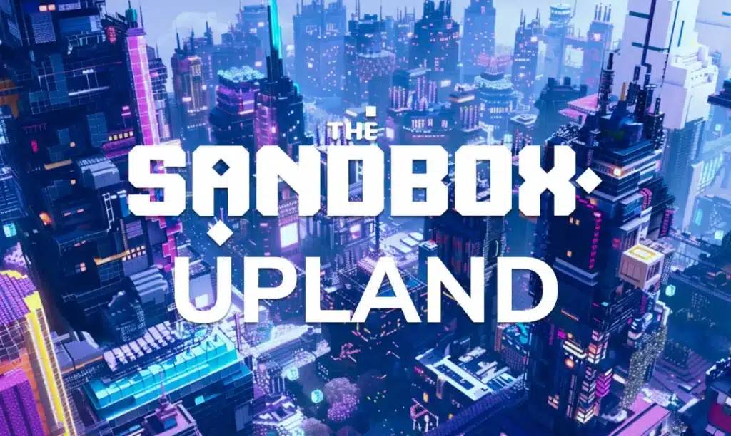 The Sandbox and Upland's Metaverse Partnership: Get Ready!