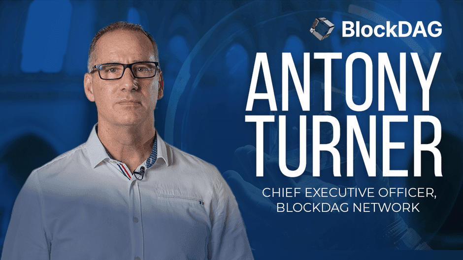 BlockDAG's Antony Turner, Ex-SwissOne Guru, Eyes SHIB & ETC's Crown - Inside Scoop