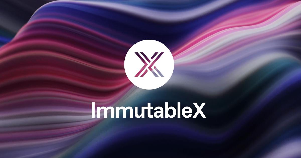 5 New NFT Projects Built on ImmutableX (2022)