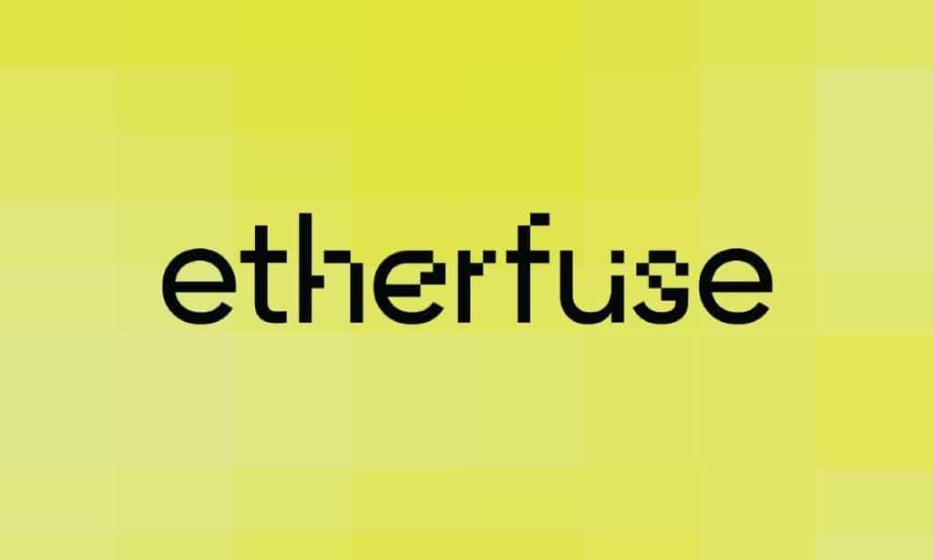 Etherfuse Secures $3M Investment for On-chain Emerging Market Debt Solutions
