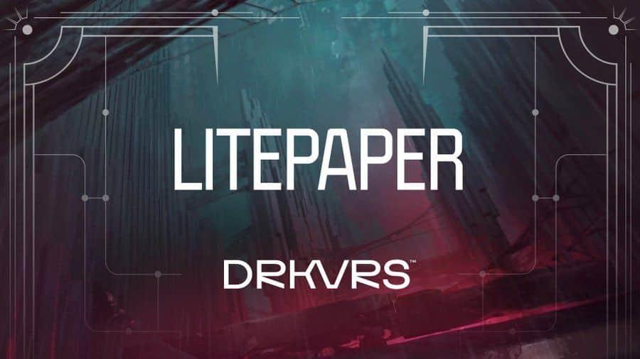 Exclusive Insights: DRKVRS Litepaper for Ultimate Gamers