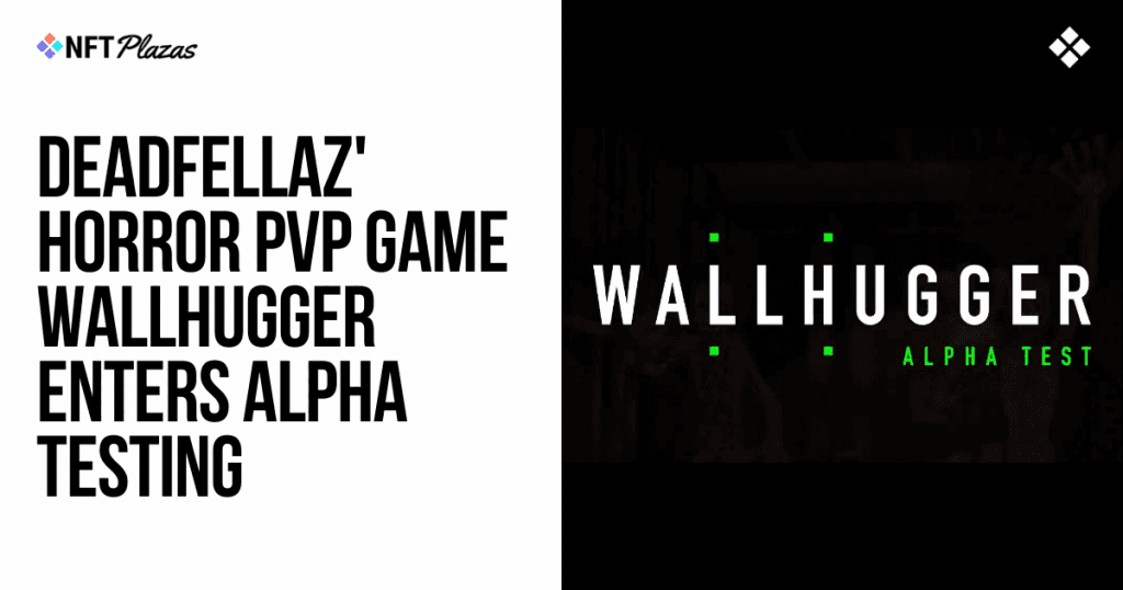 Alpha Testing Begins for Deadfellaz's New Horror PvP Game, 'Wallhugger'