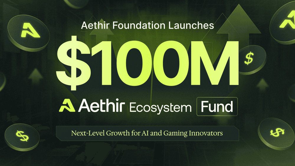 $100M Aethir Catalyst Investment Fund Launched