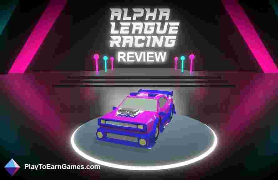 Alpha League Racing: NFT Thrills and Play-to-Earn Excitement - Game Review