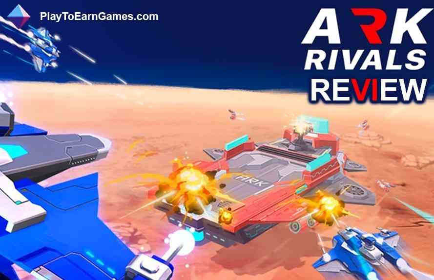 Ark Rivals - NFT Game Review