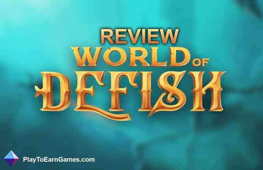 World of Defish - Game Review