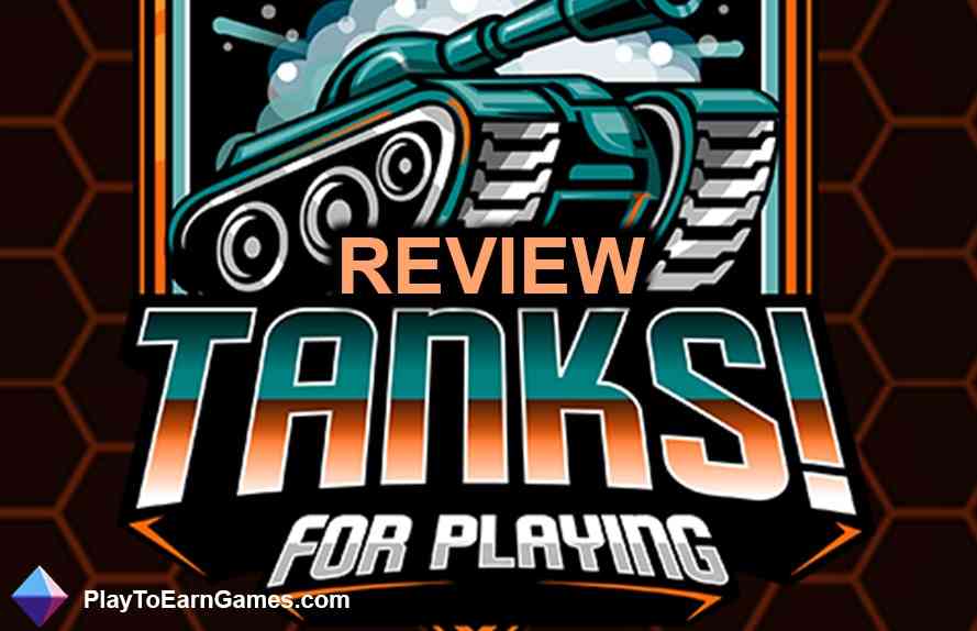 Tanks for Playing - $TANK Battle Token - Game Review