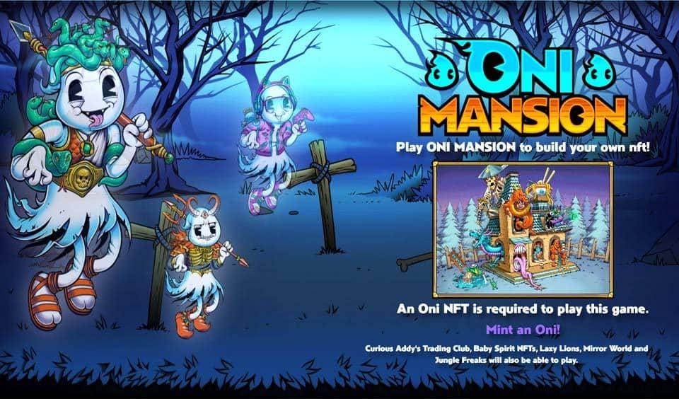 Developed by the Oni Squad group, Oni Mansion is an NFT-builder game on the Polygon blockchain across the metaverse.