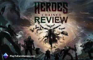 Heroes Chained - Game Review