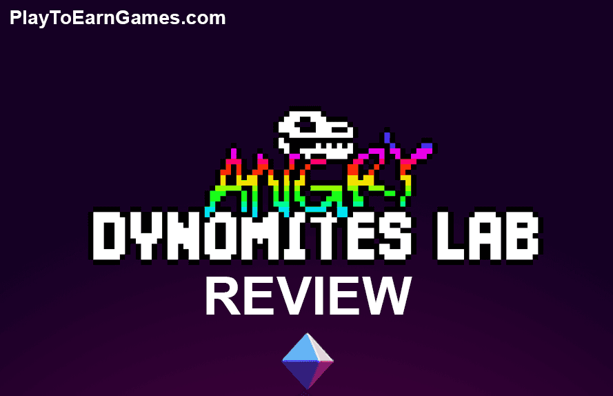 Angry Dynomites Lab: Where Gaming Meets Earning - Review