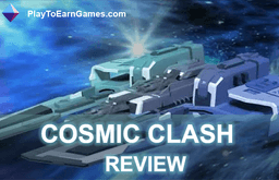 Cosmic Clash - Galactic Armadas NFT Warfare - Game Review