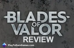 Blades of Valor - Game Review