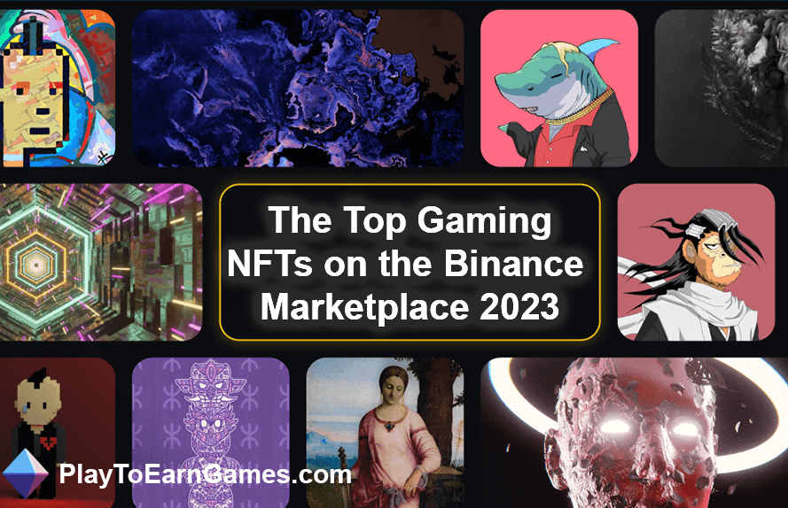 Gaming NFTs On Binance 2023