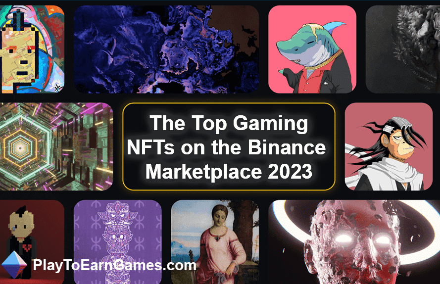 Gaming NFTs On Binance 2023