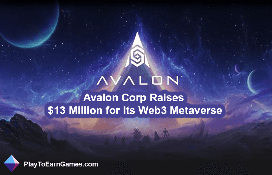 Avalon Corp Secures $13 Million Funding for AAA Web3 Project: Unveils Stellar Team of Sony and Ex-EA Developers