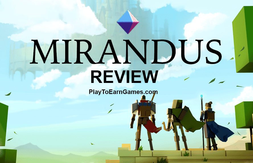 Mirandus - Video Game Review