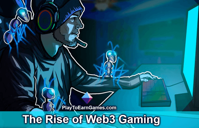 Web3 Gaming on the Rise