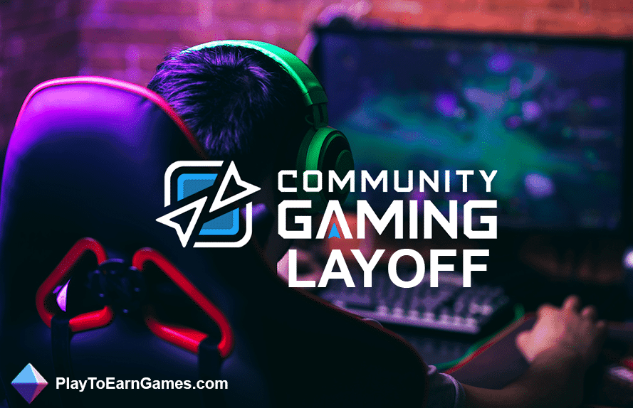 Community Gaming Lays Off Employees Amid Esports Recession