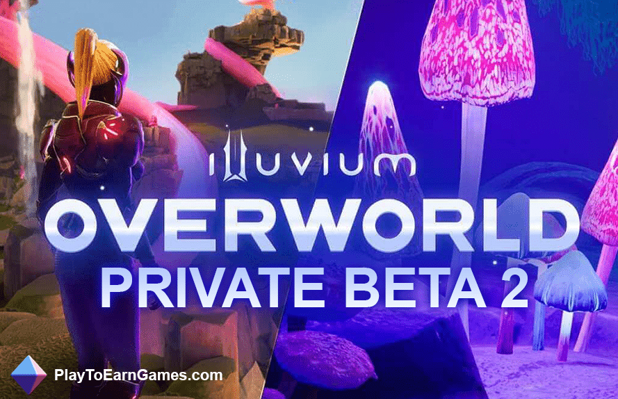 Illuvium Announces Illuvium Overworld Private Beta 2