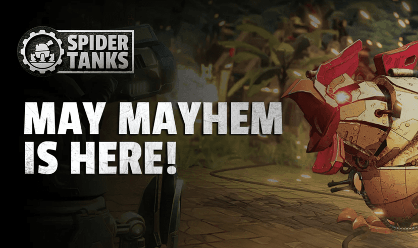 Spider Tanks - May Mayhem Week 4