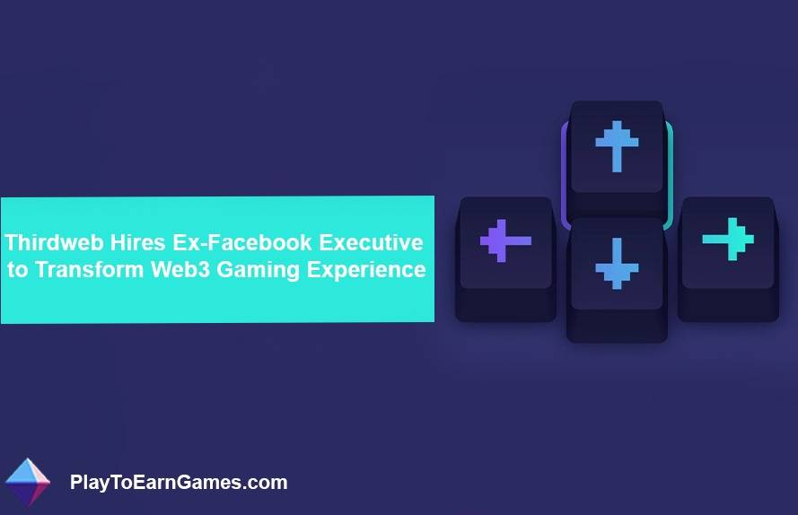 Thirdweb Welcomes Ex-Facebook Pro to Level Up Web3 Experience