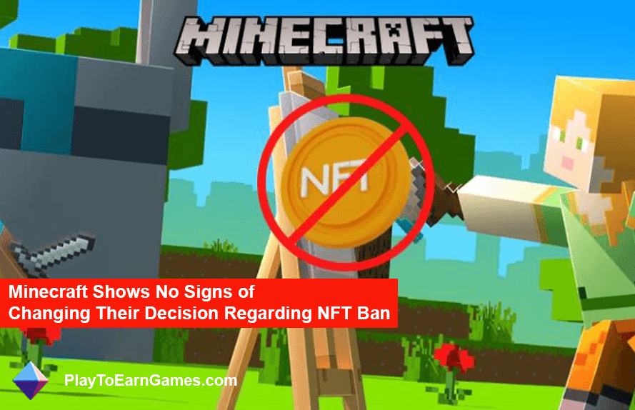 Minecraft Will Not Reconsider NFT Ban