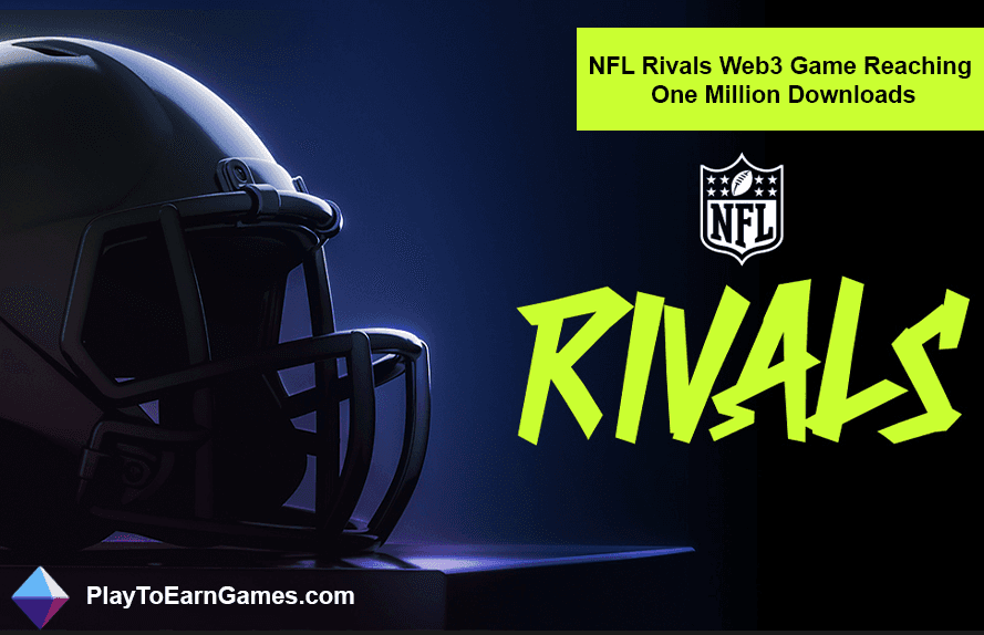 NFL Rivals Web3 Game Hits One Million Downloads
