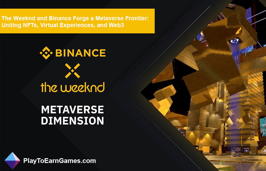 Binance and The Weeknd Create Metaverse Frontier With NFTs, VR, and Web3