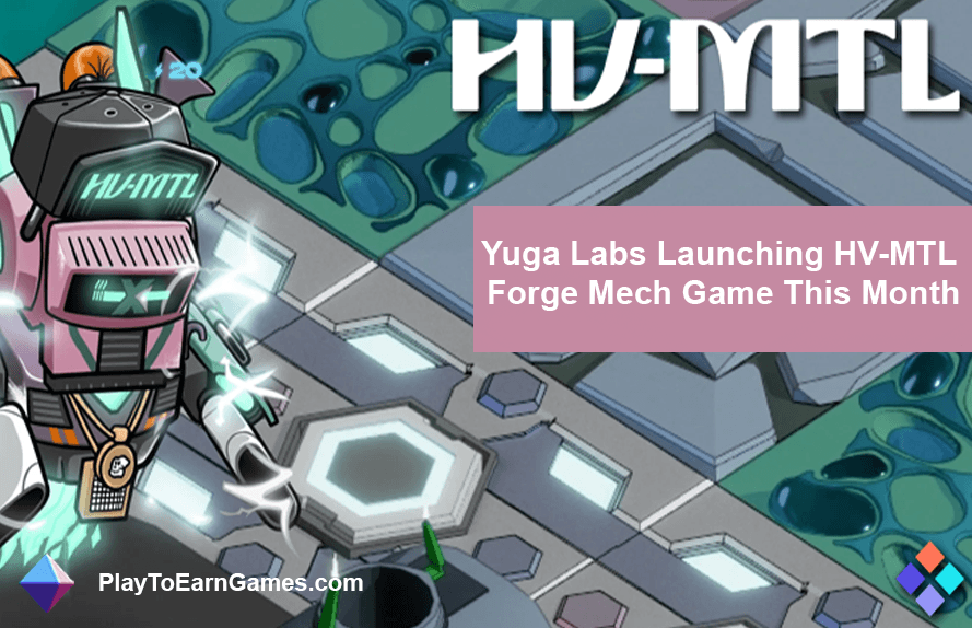 Yuga Labs Releases HV-MTL Forge Mech Game