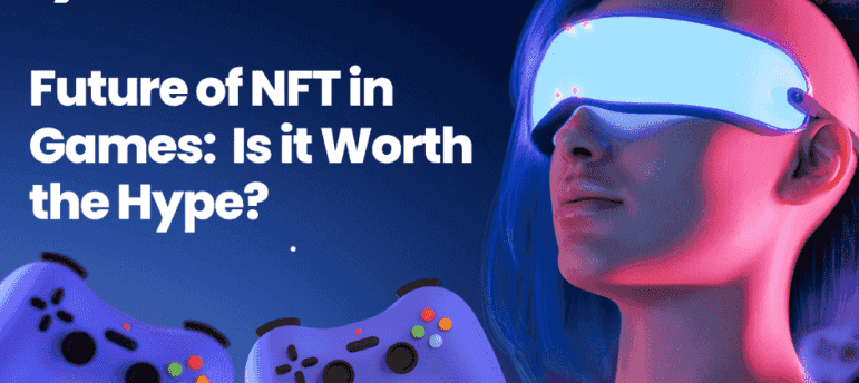 The Future of NFT Games in 2024