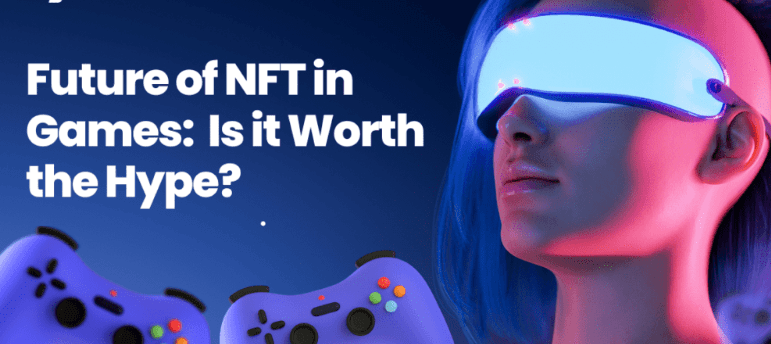 The Future of NFT Games in 2024
