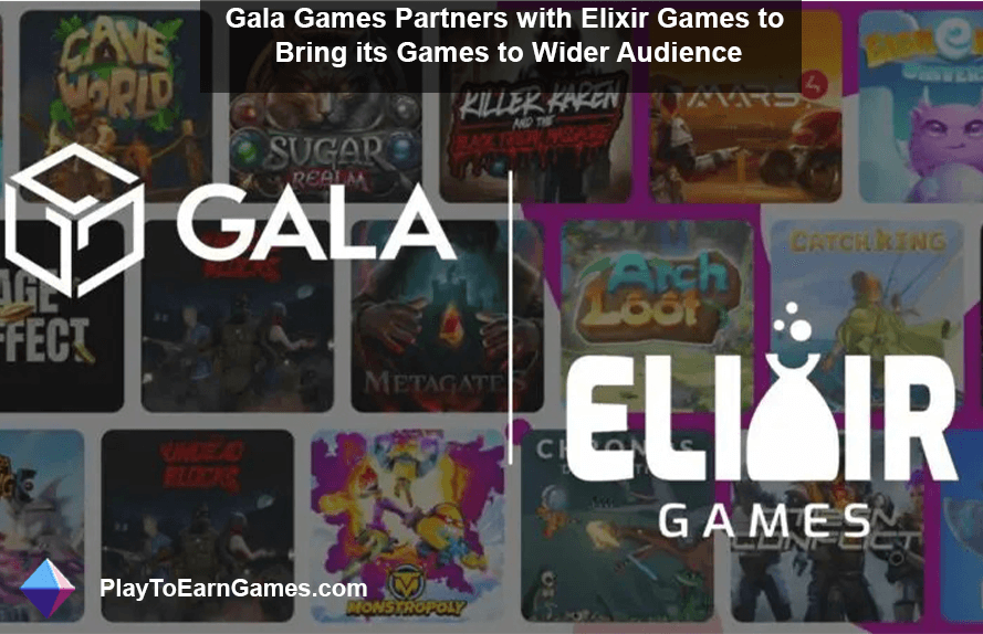 Gala Games and Elixir Games Team Up to Broaden Web3 Gaming Horizons