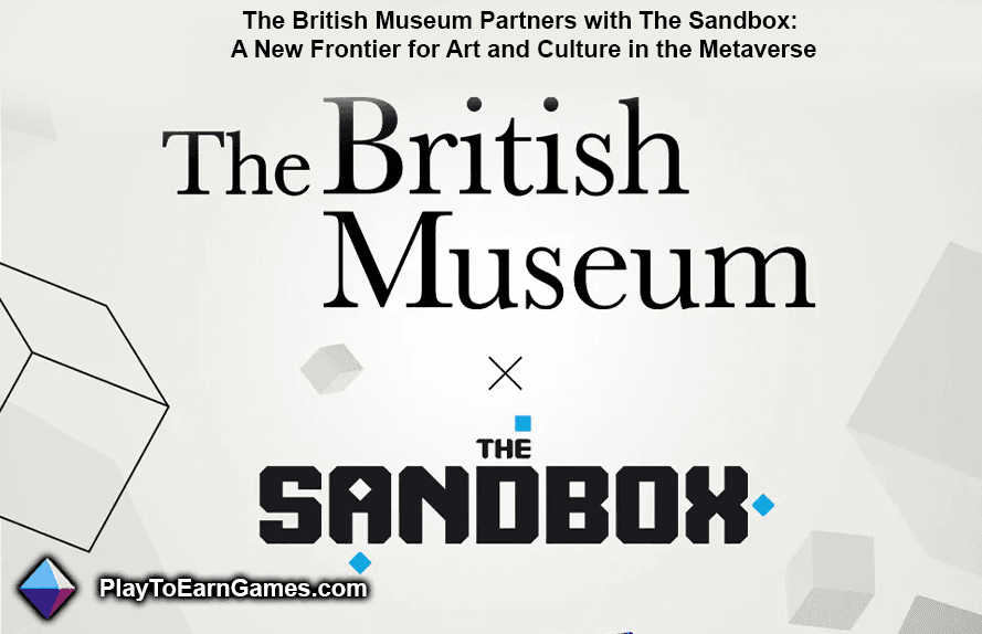 The British Museum Partners with The Sandbox: A Forerunner in Art and Digital Innovation