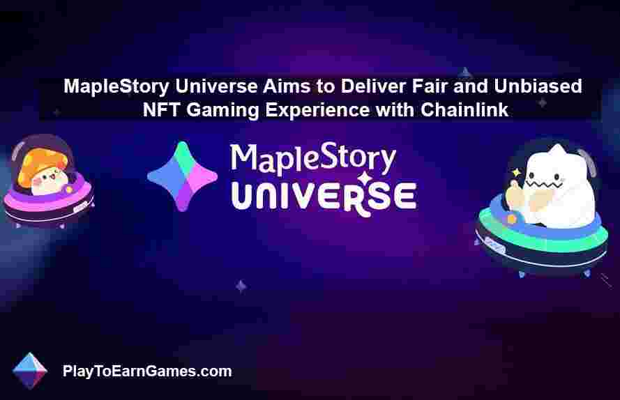MapleStory Universe Aims to Deliver Fair and Unbiased NFT Gaming Experience with Chainlink