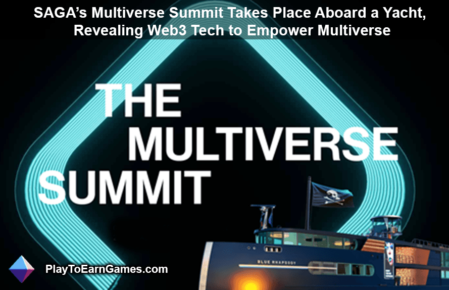 SAGA’s Multiverse Summit Takes Place Aboard a Yacht, Revealing Web3 Tech to Empower Multiverse