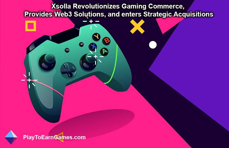 Xsolla's Cutting-Edge Solutions in Payment, Cross-Platform Integration, and Content Creation, Empowering Game Developers and Gamers