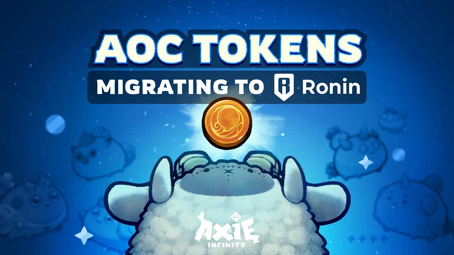 Axie Infinity: AOC Token Migration to Ronin and Mavis Store Launch