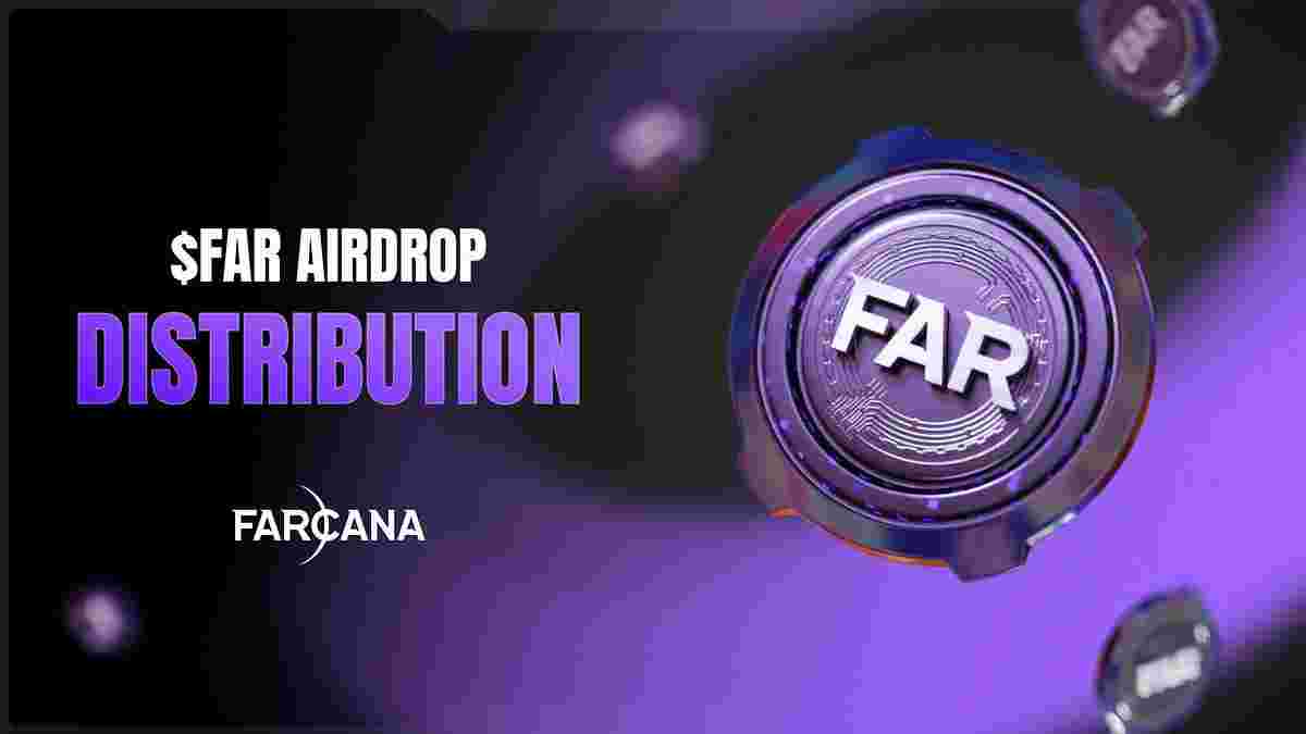 FARCANA $FAR Airdrop Guide: How to Claim Tokens and Maximize Rewards