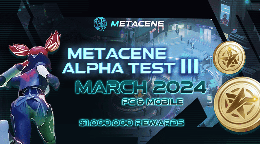 MetaCene Alpha 3: Compete for $1M in Rewards & NFT Prizes
